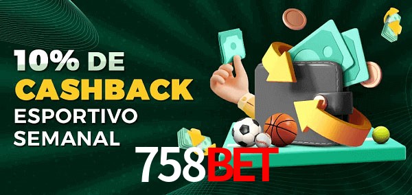 10% de bônus de cashback na 758Bet